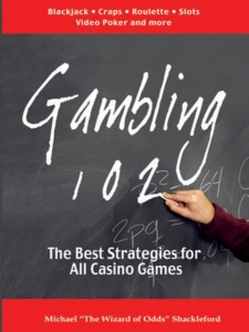 Gambling 102